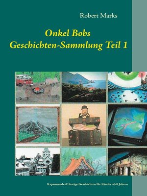 cover image of Onkel Bobs Geschichten-Sammlung Teil 1